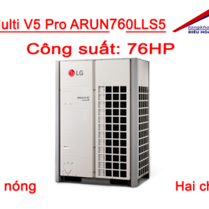 Dàn nóng LG Multi V5 Pro 76HP 2 chiều ARUN760LLS5