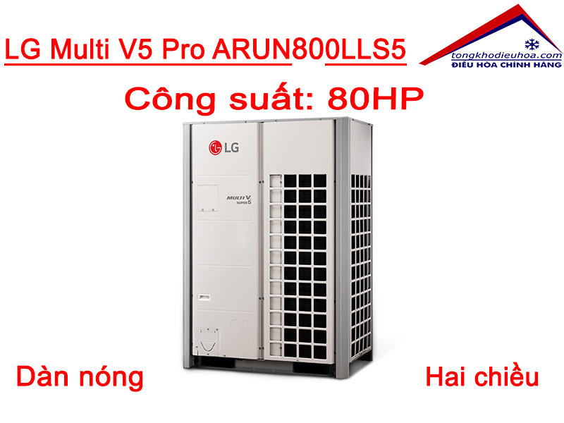 Dàn nóng LG Multi V5 Pro 80HP 2 chiều ARUN800LLS5